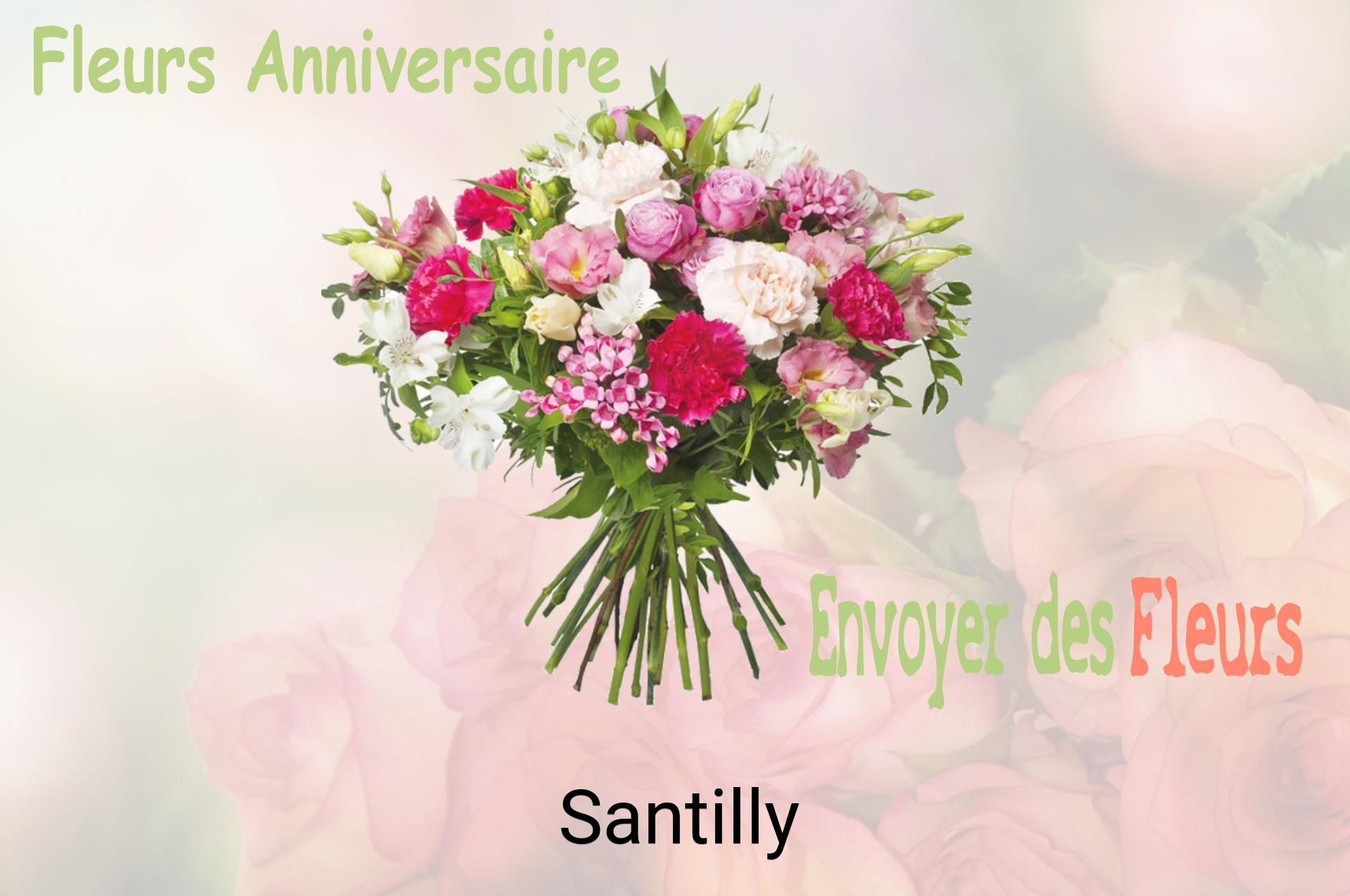 Bouquet de fleurs d’anniversaire livré à Santilly